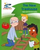 Planeta lecturii - Noua căsuță din copac - Verde: Comet Street Kids - Reading Planet - The New Treehouse - Green: Comet Street Kids