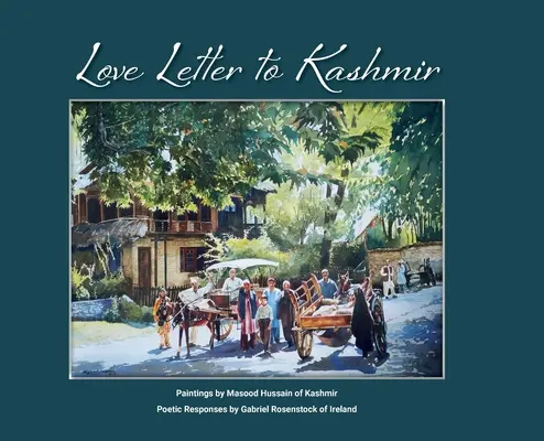 Scrisoare de dragoste către Kashmir - Love Letter To Kashmir