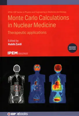 Calcule Monte Carlo în medicina nucleară: Aplicații terapeutice - Monte Carlo Calculations in Nuclear Medicine: Therapeutic Applications