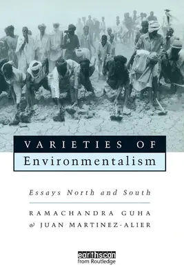 Varietăți de ecologism: Eseuri nordice și sudice - Varieties of Environmentalism: Essays North and South