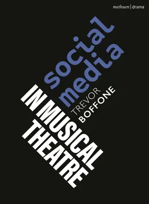 Social Media în teatrul muzical - Social Media in Musical Theatre