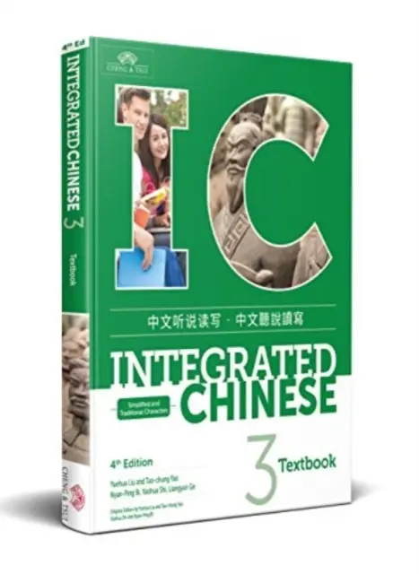 Chineză integrată nivel 3 - Manual - Integrated Chinese Level 3 - Textbook