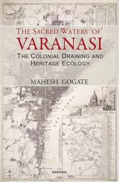 Apele sacre din Varanasi - Sacred Waters of Varanasi