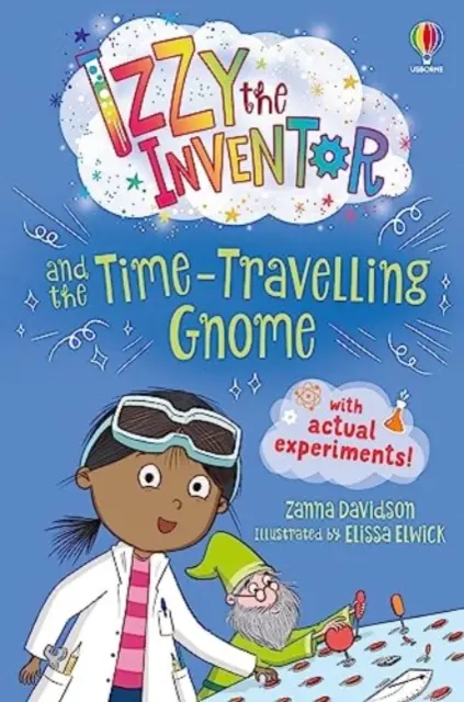 Izzy inventatorul și gnomul călător în timp - Izzy the Inventor and the Time Travelling Gnome