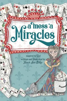 O încurcătură de miracole - A Mess 'a Miracles
