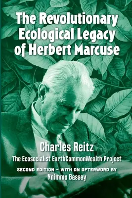 Moștenirea ecologică revoluționară a lui Herbert Marcuse: The Ecosocialist EarthCommonWealth Project - The revolutionary ecological legacy of Herbert Marcuse: The Ecosocialist EarthCommonWealth Project