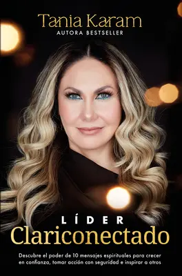 Lder Clariconectado / Liderul Clarity-Connected - Lder Clariconectado / Clarity-Connected Leader