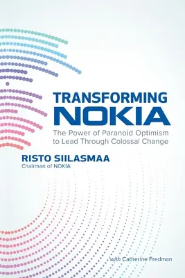 Transformarea Nokia - Transforming Nokia