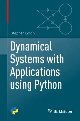 Sisteme dinamice cu aplicații utilizând Python - Dynamical Systems with Applications Using Python