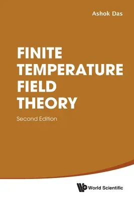 Teoria câmpului de temperatură finită - Finite Temperature Field Theory