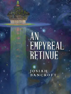O retină empiriană - An Empyreal Retinue