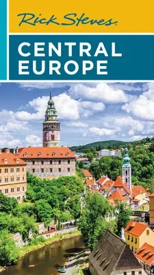 Rick Steves Europa Centrală: Republica Cehă, Polonia, Ungaria, Slovenia și multe altele - Rick Steves Central Europe: The Czech Republic, Poland, Hungary, Slovenia & More