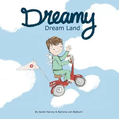 Țara viselor - Dreamy Dream Land