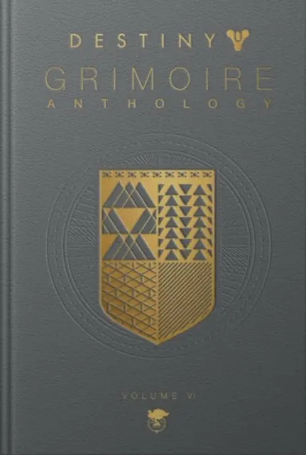 Destiny Grimoire Anthology, volumul VI - Destiny Grimoire Anthology, Volume VI
