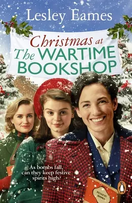 Crăciunul la librăria din timpul războiului - Christmas at the Wartime Bookshop