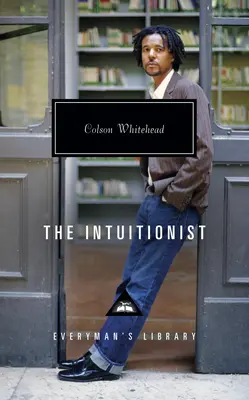 Intuiționistul: Introducere de Colin Grant - The Intuitionist: Introduction by Colin Grant