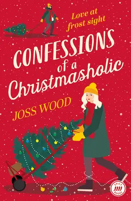 Confesiunile unui pasionat de Crăciun - Confessions of a Christmasholic