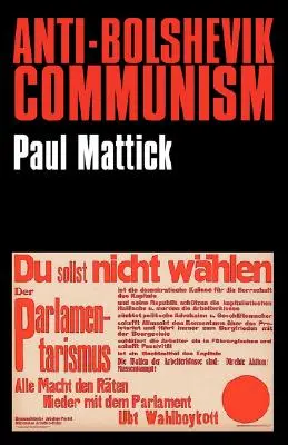 Comunismul antibolșevic - Anti-Bolshevik Communism