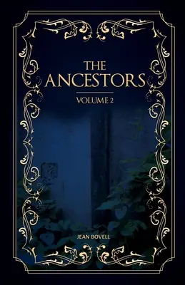 Ancestors - Volumul 2 - Ancestors - Volume 2