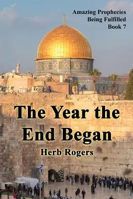 Anul în care a început sfârșitul - The Year the End Began