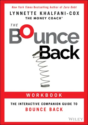 Caietul de lucru Bounce Back: Ghidul interactiv de însoțire pentru Bounce Back - The Bounce Back Workbook: The Interactive Companion Guide to Bounce Back