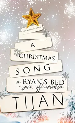 Un cântec de Crăciun (Hardcover): O nuvelă de vacanță în patul lui Ryan - A Christmas Song (Hardcover): A Ryan's Bed Holiday Novella