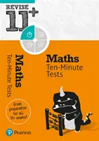 Pearson REVISE 11+ Maths Ten-Minute Tests pentru examenele 2023 și 2024 - Pearson REVISE 11+ Maths Ten-Minute Tests for the 2023 and 2024 exams