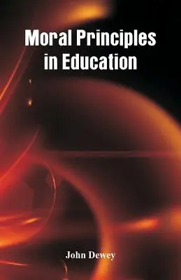 Principii morale în educație - Moral Principles in Education