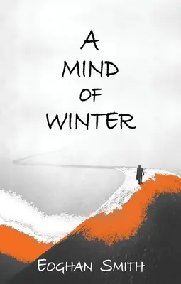 Mintea iernii - Mind of Winter