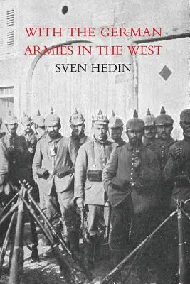 Cu armatele germane în vest - With the German Armies in the West
