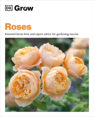 Cultivați trandafiri: Cunoștințe esențiale și sfaturi de specialitate pentru succesul în grădinărit - Grow Roses: Essential Know-How and Expert Advice for Gardening Success