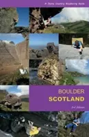 Boulder Scoția - Boulder Scotland