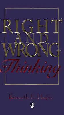 Gândire corectă și greșită - Right and Wrong Thinking