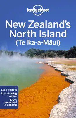Lonely Planet Insula de Nord a Noii Zeelande 6 - Lonely Planet New Zealand's North Island 6