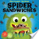 Sandwich-uri de păianjen - Spider Sandwiches