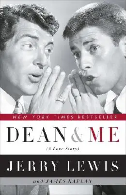Dean și cu mine: - Dean and Me: