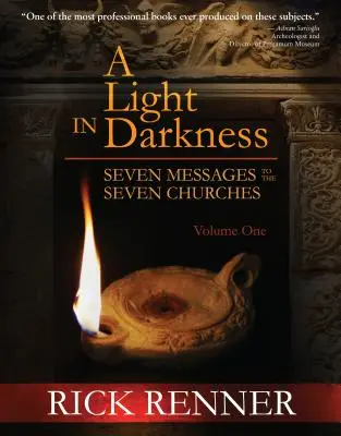 O lumină în întuneric: Șapte mesaje către cele șapte Biserici - A Light in the Darkness: Seven Messages to the Seven Churches