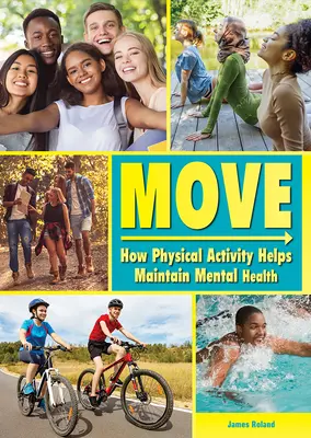 Mișcați-vă: Cum ajută activitatea fizică la menținerea sănătății mintale - Move: How Physical Activity Helps Maintain Mental Health