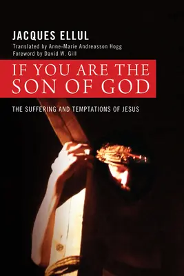 Dacă ești Fiul lui Dumnezeu - If You Are the Son of God