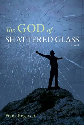 Zeul sticlei sparte - The God of Shattered Glass