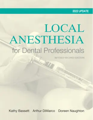 Anestezie locală pentru profesioniștii din domeniul dentar - Local Anesthesia for Dental Professionals