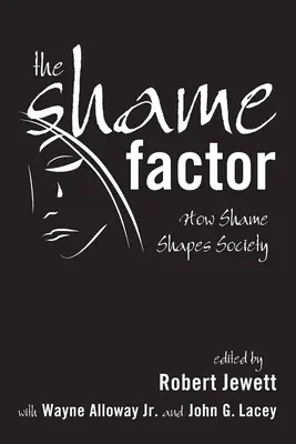 Factorul rușine - The Shame Factor