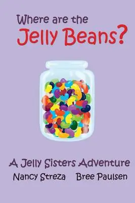 Unde sunt Jelly Beans? - Where are the Jelly Beans?