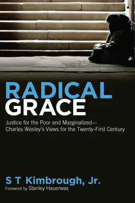 Grație radicală - Radical Grace