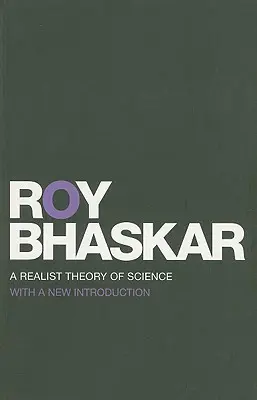 O teorie realistă a științei - A Realist Theory of Science