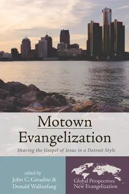 Evanghelizarea Motown - Motown Evangelization