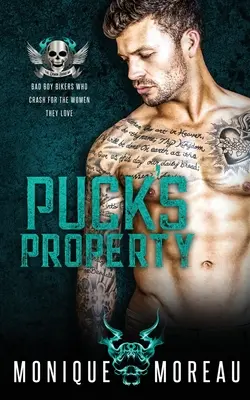 Proprietatea lui Puck: O poveste de dragoste între motocicliști și băieți răi - Puck's Property: A Bad Boy Biker Romance