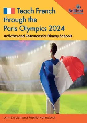 Învățați limba franceză prin intermediul Jocurilor Olimpice de la Paris 2024 - Teach French through the Paris Olympics 2024