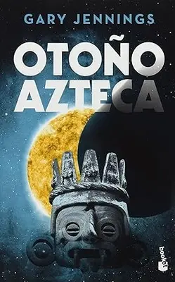 Otoo Azteca / Toamna aztecă - Otoo Azteca / Aztec Autumn