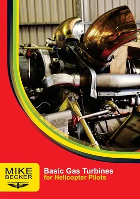 Turbine cu gaz de bază - Basic Gas Turbines